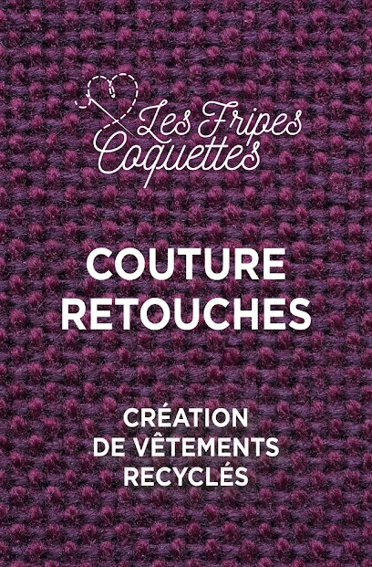Les fripes coquettes - Couture Retouches, Couturier à Maintenon